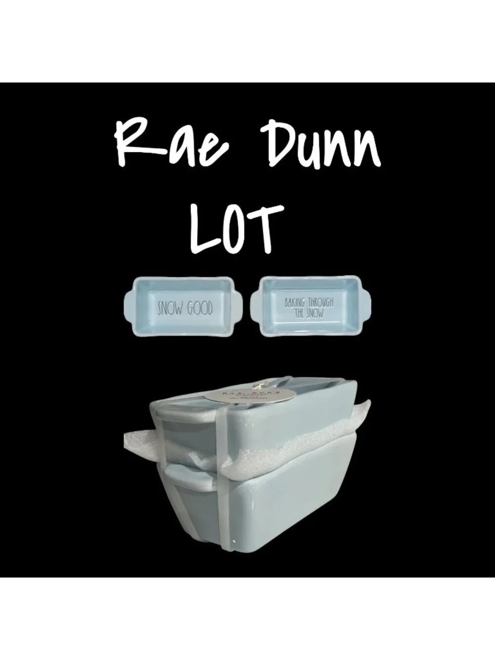 Rae Dunn Snow Good Mini Loaf Dishes & Bakers - Baking Through the Snow Brand New